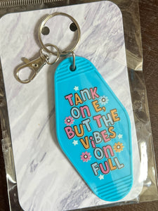 Tank on E, Vibes on Full Motel Keychain